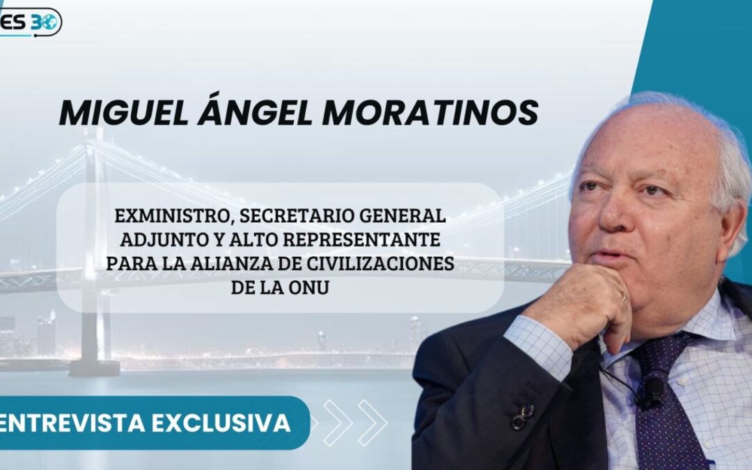 Moratinos a Mares30: entre Marruecos y España hay un nivel de relación política, económica, empresarial, cultural y social que no existía hace 40 años